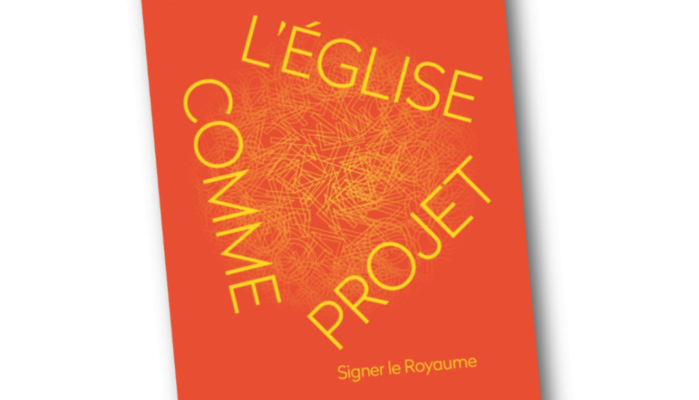 L&#039;Église comme projet - Didier Halter - protestant-edition.ch / L&#039;Église comme projet © 2022 OPEC